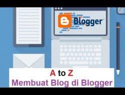 Cara Membuat Blog Atau Website Gratis Di Blogger Untuk Pemula