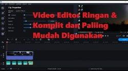 Video Editor Ringan Simple Dan Komplit Untuk PC Untuk Bikin Konten Youtube